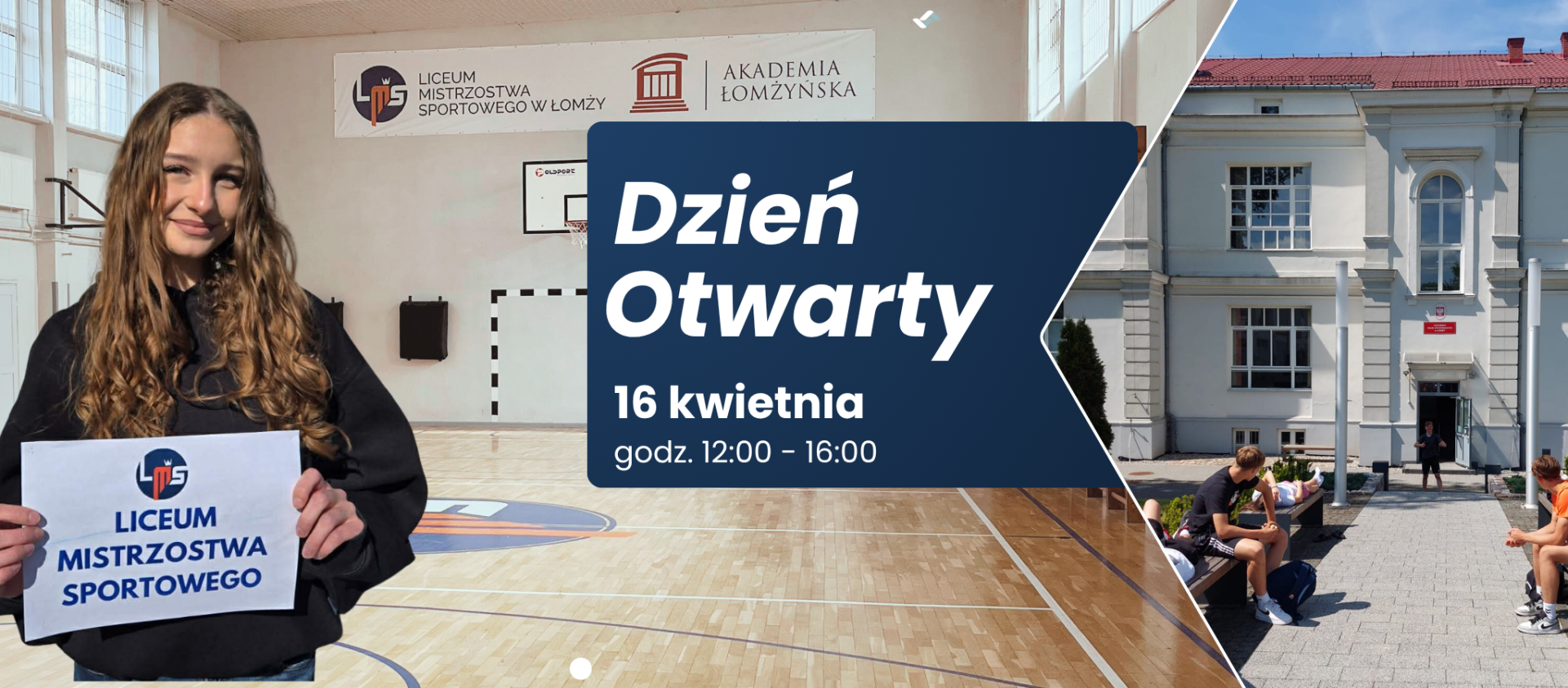Plakat promujący Dzień Otwarty Liceum Mistrzostwa Sportowego w Łomży, zaplanowany na 16 kwietnia, z kolażem zdjęć uczniów podczas zajęć sportowych i szkolnych
